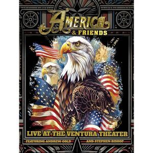 America - America & Friends - Live At The Ventura Theater  BLU-RAY